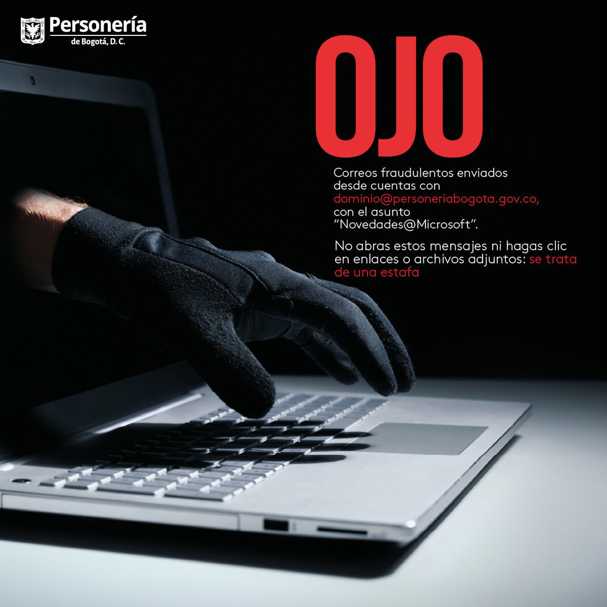 personeriabta's tweet photo. 🚨 Atención
Se han identificado correos fraudulentos enviados desde cuentas que suplantan el dominio @personeriabogota.gov.co, con el asunto “Novedades@Microsoft”.

❌ No abras estos mensajes
❌ No hagas clic en enlaces
❌ No descargues archivos adjuntos

⚠️ Se trata de una estafa.
Protege tu información y mantente alerta.

#PersoneríaDeBogotá #AlertaDigital #SeguridadInformática #Prevención #NoCaigas #Ciberseguridad #Bogotá