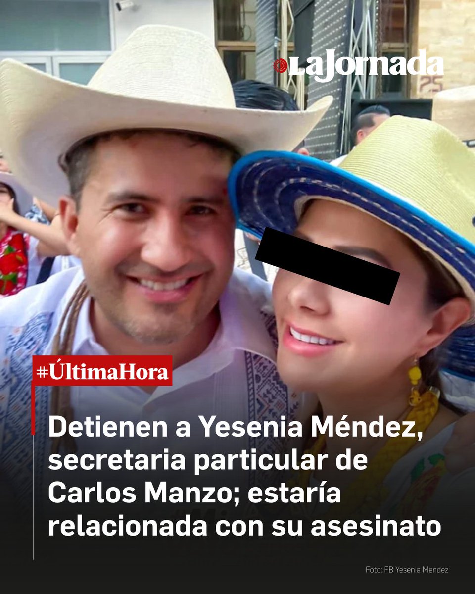 ⭕ #ÚLTIMAHORA | La Fiscalía General del Estado detuvo a Yesenia Méndez Rodríguez, secretaria particular de Carlos Manzo Rodríguez, al existir evidencia de que filtró información sobre los movimientos del edil independiente a los sicarios del Cártel Jalisco Nueva Generación que