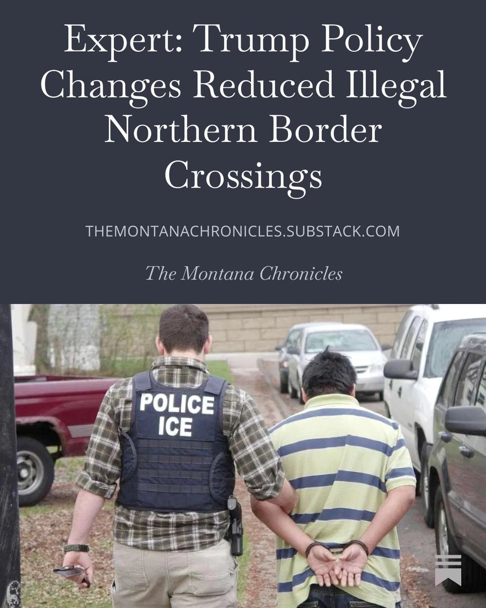 Andrew Arthur, an expert on the northern border, told The Montana Chronicles that President Donald Trump has implemented two policy changes that have led to a large reduction in illegal immigrants attempting to get to America through Canada.

Full Story: 

themontanachronicles.substack.com/p/expert-trump…