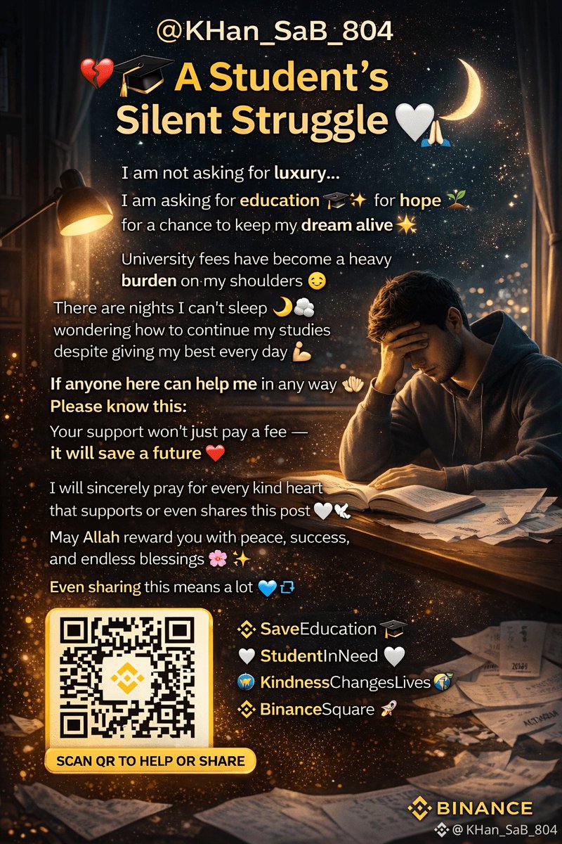 Shoukat36874540's tweet photo. 💔🎓 I’m not asking for luxury ❌💎 — only a chance to continue my education 📚✨
University fees are a heavy burden 😔🎒
Any help or even a share 🤲🔁 can save a future 🌱🌟
May Allah reward every kind heart 🤍
👤 @KHan_SaB_804 👈Binance
#SaveEducation 🎓🙏 #StudentInNeed 🤍😢 https://t.co/DaxKj4zRSQ