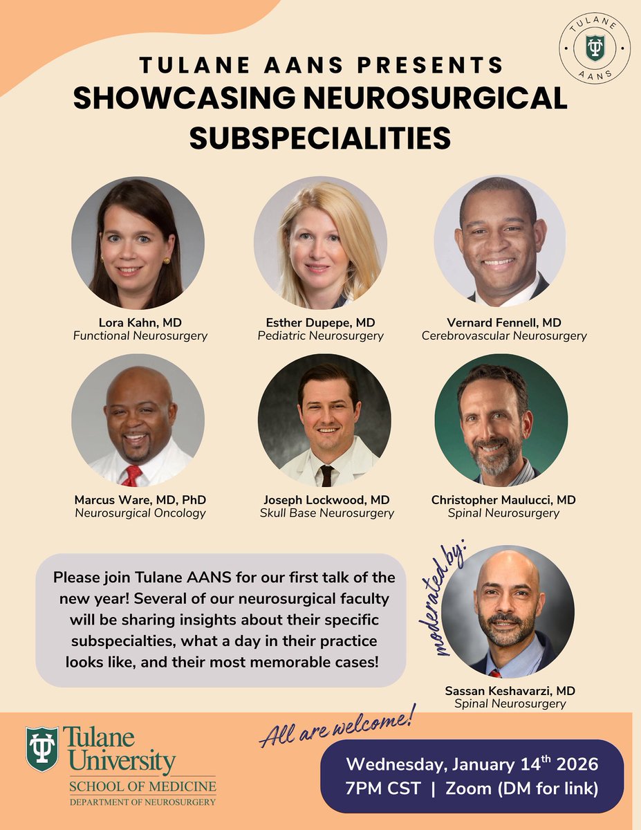 tulaneaans's tweet photo. Interested in neurosurgery? 🧠 Join us for a faculty panel on neurosurgical subspecialties, career paths, training insights, and mentorship. Open to students from all medical schools.
Register here: https://t.co/NhupClGY3G https://t.co/Lon4QeZnky