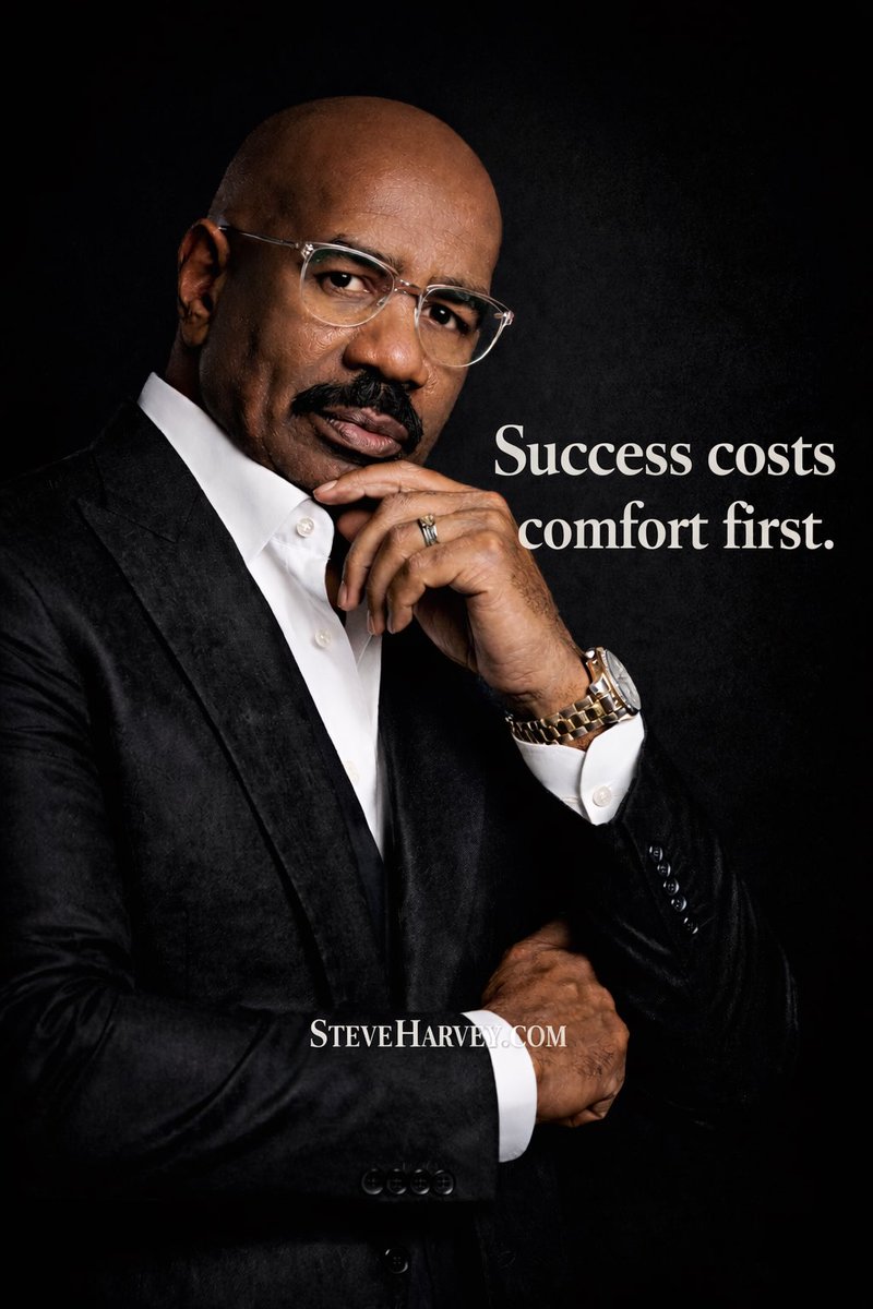 IAmSteveHarvey's tweet photo. Success costs something—and it’s never money first.

It costs comfort.
It costs excuses.
It costs the version of you that wants to stay where it’s familiar.
If you’re not paying that price, you’re window-shopping your destiny. https://t.co/r1raWwmn9S
