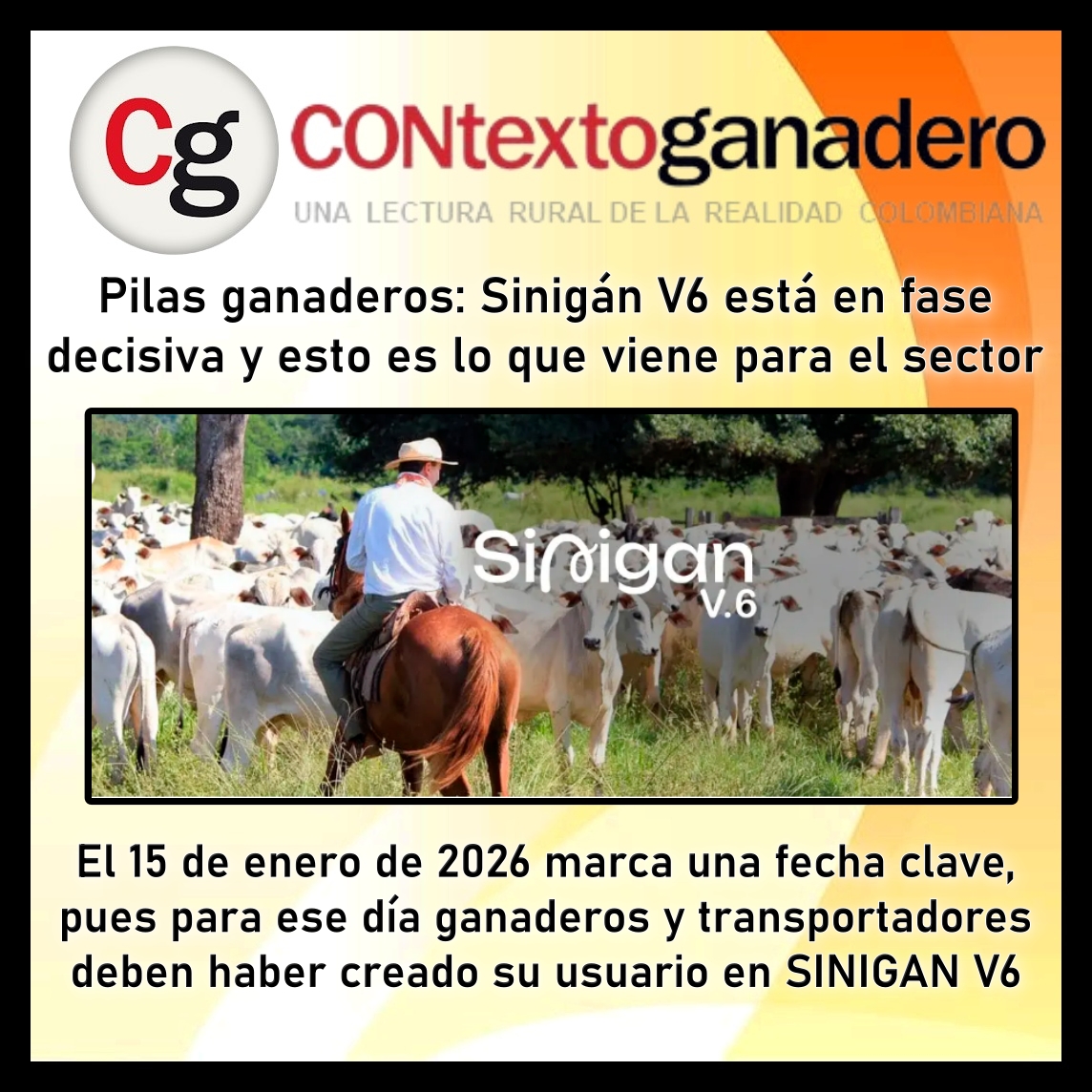 GarzonLocal's tweet image. 🚨 El SINIGÁN V6 entra en su etapa definitiva y el tiempo corre. 📷 El 15 de enero vence el plazo para el registro obligatorio de usuarios. ¡No te quedes por fuera!  
@Fedegan @jflafaurie 
Conoce más aquí: @ContGanadero