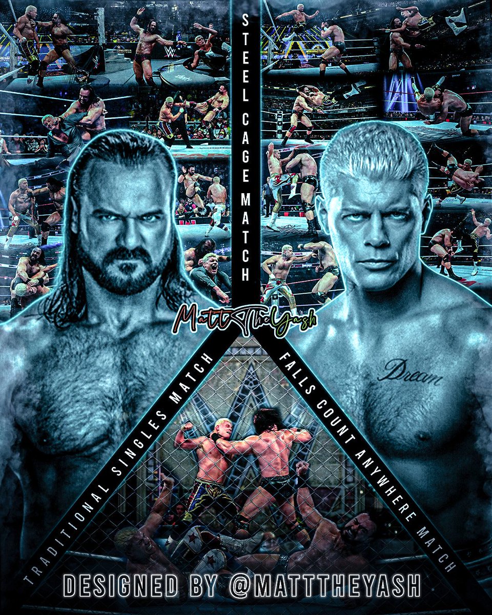 matttheyash's tweet photo. @WWE brought back the 3 stages of Hell Match after A long time!!

It's @DMcIntyreWWE VS @CodyRhodes for the Undisputed WWE Championship on #SmackDown!!

#wwe #WWERaw #CodyRhodes #DrewMcintyre #SteelCageMatch #WWENXT #3StagesOfHell #AmericanNightmare #ScottishPyschopath https://t.co/rQG9BZdUdn