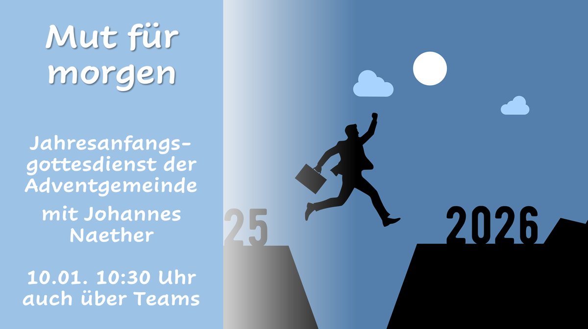 AdventiTP7's tweet photo. Herzliche Einladung zum Jahresanfangsgottesdienst der Adventgemeinde. Auch über Teams 
https://t.co/tzGkdSpTws https://t.co/MyxhwQboT2
