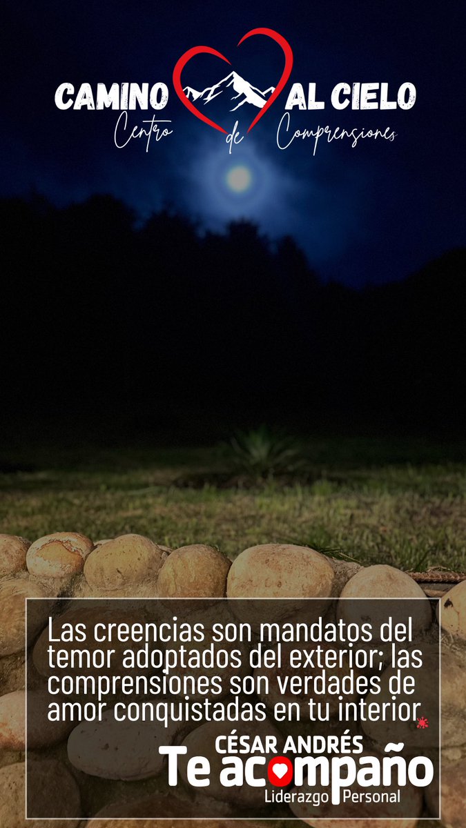 CesarTeacompano's tweet photo. Las creencias son mandatos del temor adoptados del exterior; las comprensiones son verdades de amor conquistadas en tu interior. https://t.co/xz9KtNhkXi