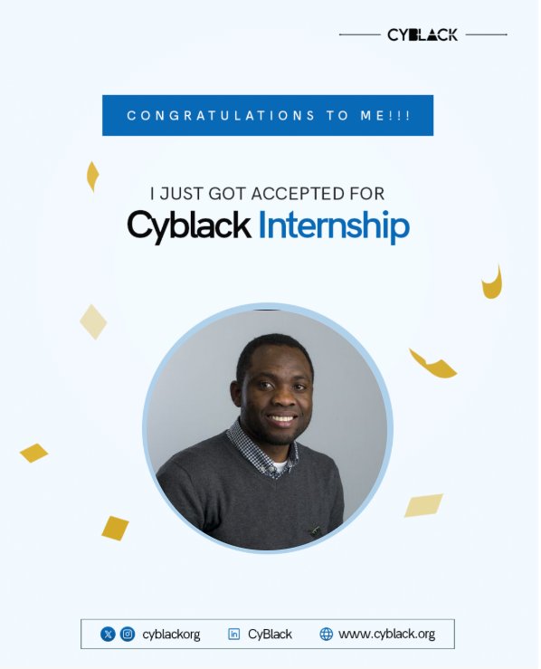 I am happy to be accepted into the January cohort of the #CyBlack Cybersecurity Internship.

Thank you <a href="/Cyblackorg/">#CyBlack2025</a> for this great opportunity. 

I look forward to working, learning, contributing and collaborating as hard as I can.

Thank you <a href="/ireteeh/">Dr Iretioluwa Akerele</a> <a href="/_aligorithm/">Birdman</a> <a href="/segoslavia/">Ṣẹ́gunfúnmi😎</a>