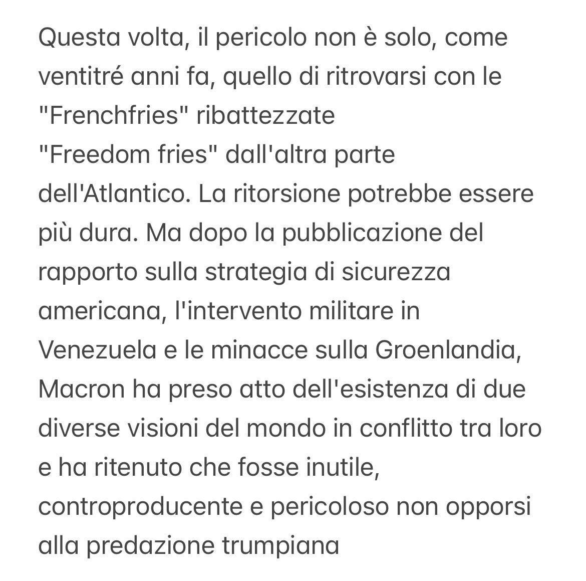 ( altro che Meloni!)

L’inquilino dell'Eliseo si è assunto il rischio di sfidare direttamente la potenza americana e, dopo mesi segnato da umiliazioni e servilismo, di rompere la politica di appeasement dell'Unione europea.