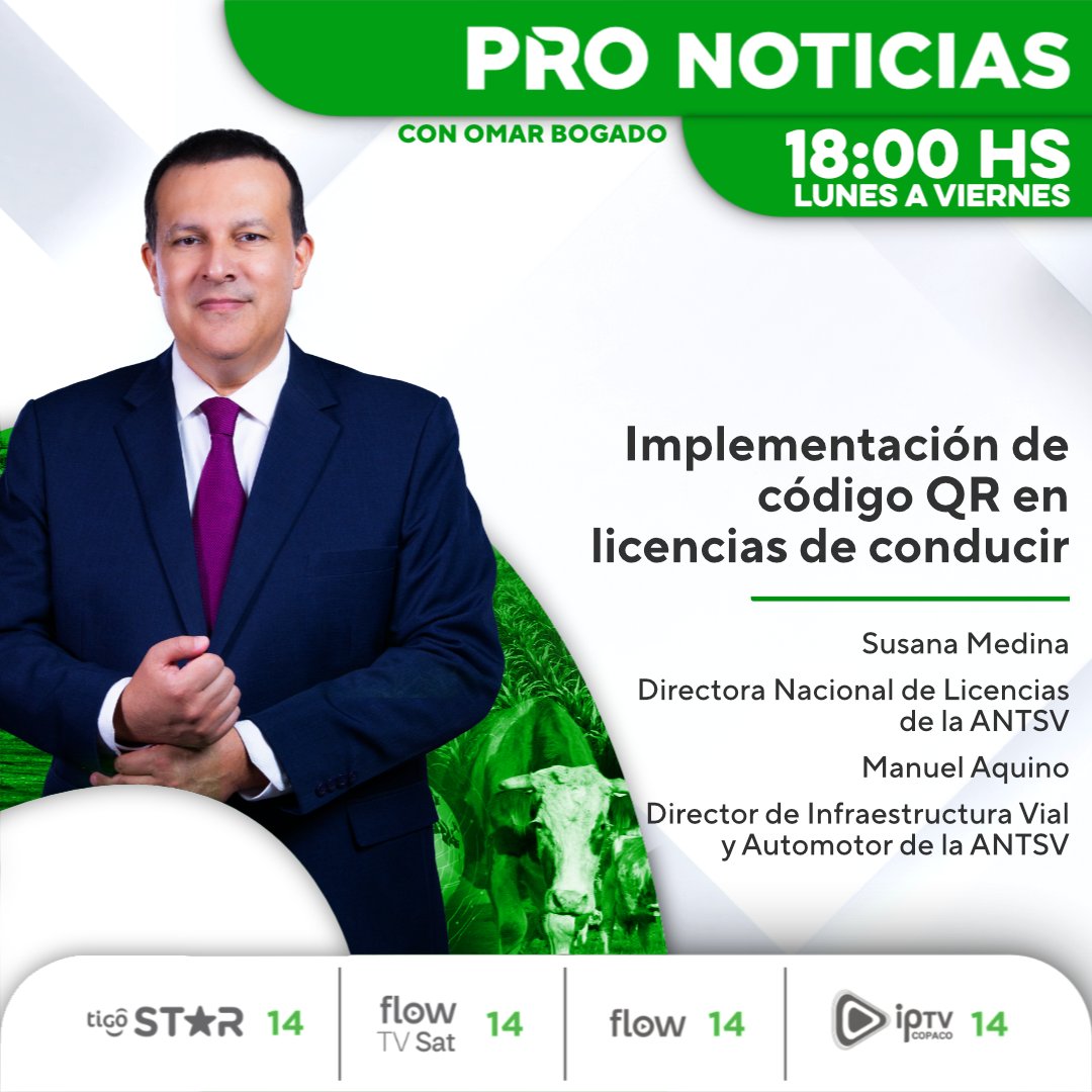 🪪  Implementación de código QR en licencias de conducir

📰 En #PRONoticias, @omarbogado1 cuenta las principales informaciones del sector productivo en un sólo espacio.

Seguinos ⬇️
📺 Canal 14 de Tigo Star
📲 App Megacadena