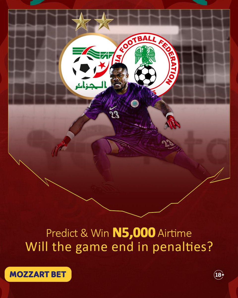 mozzartbetng's tweet image. Want to win N5,000 worth of airtime?

Predict whether the #AFCON2025 quarter-final clash between Algeria  🇩🇿 and Nigeria 🇳🇬  will end in a penalty shootout. 

Instructions 
1. Follow @mozzartbetng 
2. Like and repost this post

Prediction closes at kick-off.