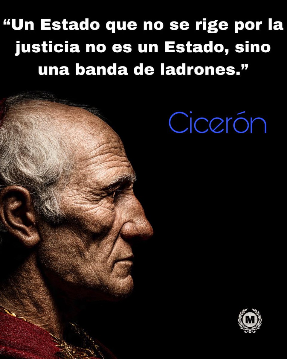 La legitimidad de un Estado depende de la justicia. Sin ella, el poder pierde su carácter moral y se convierte en abuso, equiparándose a una organización criminal. La justicia es el fundamento esencial del orden político y social.