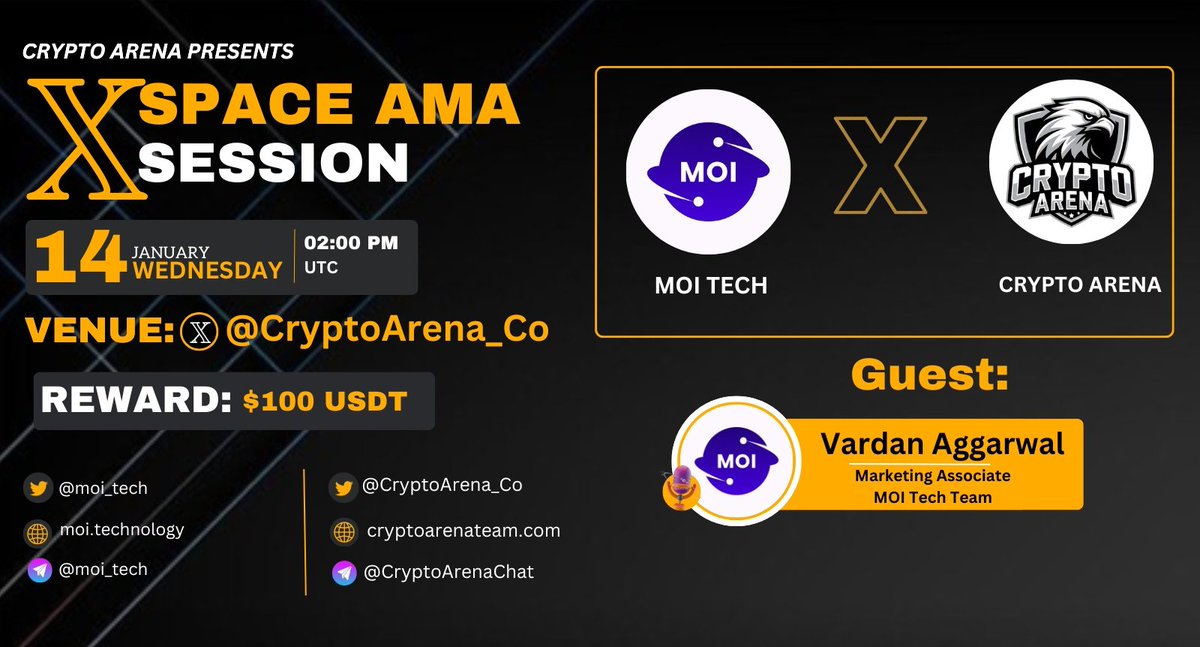 CryptoArena_Co's tweet image. 🎙️Join us for the next #𝕏Spaces AMA with MOI Tech.

🕰️ 14th January at 2:00 PM UTC
🏆 Prize ~ $100 USDT
 🏘 Set reminder: x.com/i/spaces/1vOxw…

1⃣ Follow @CryptoArena_Co &amp;amp; @MOI_Tech
2⃣ Like &amp;amp; RT
3⃣ Comment Maximum 1 questions.
#CryptoArena #MOITech #XSpace_AMA #NFA #DYOR