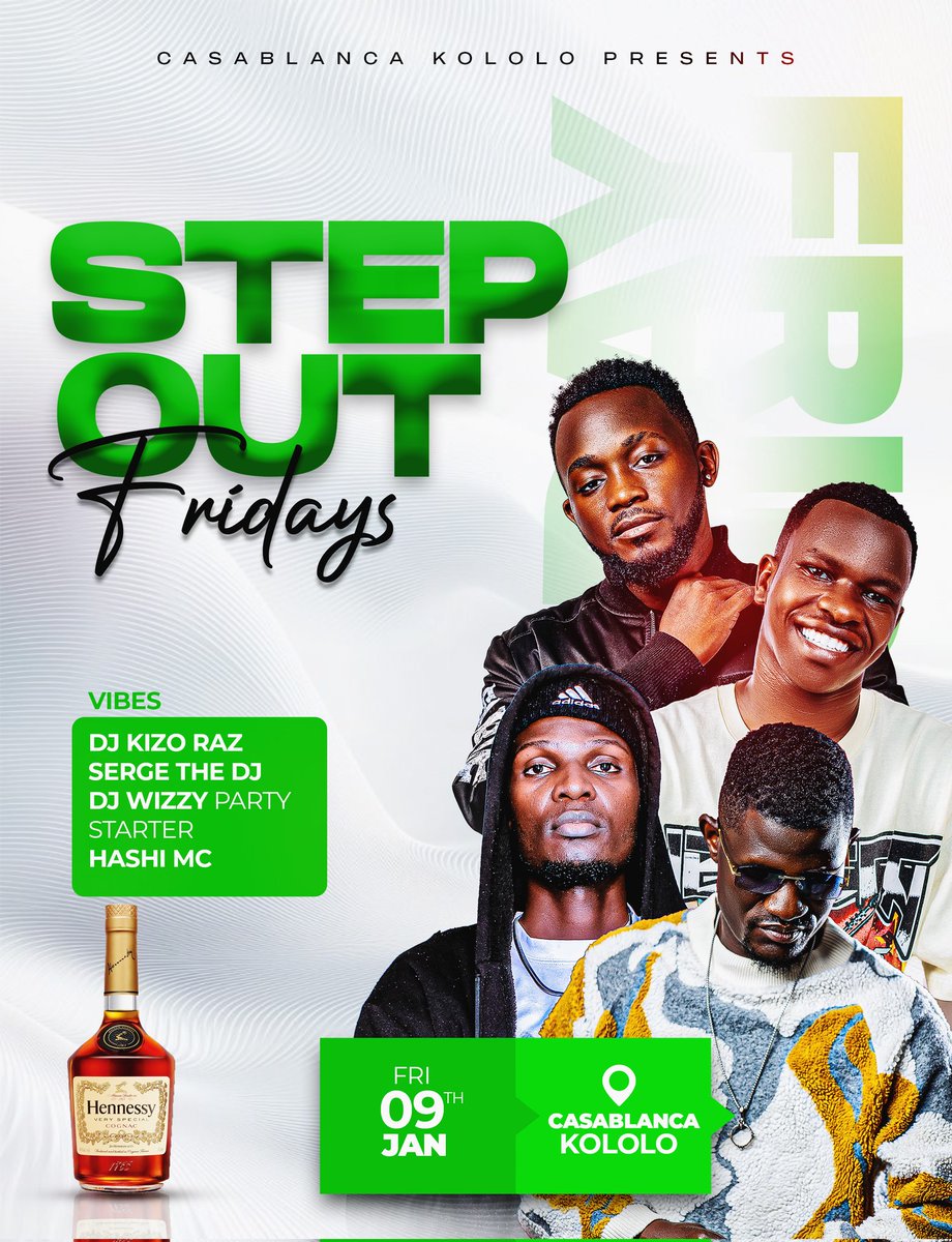 Tonight is #StepOut Fridays at #CasablancaKololo .

We party from night till morning daylight. Come through with your friends, buddies and your crew.