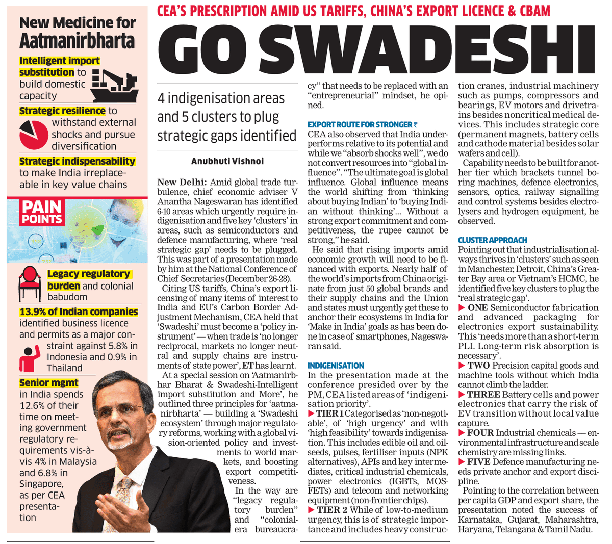 prasannavishy's tweet photo. Vey thoughtful intervention by CEA Dr Ananth Nageswaran that lays out 4 indigenisation fronts + 5 industrial clusters to plug India’s real strategic gaps as US tariffs, China export controls and CBAM reshape trade.

Focus areas:
• Semiconductors & advanced packaging
• Precision capital goods & machine tools
• Batteries, power electronics, EV motors
• Critical industrial chemicals
• Defence manufacturing with export discipline
via @EconomicTimes