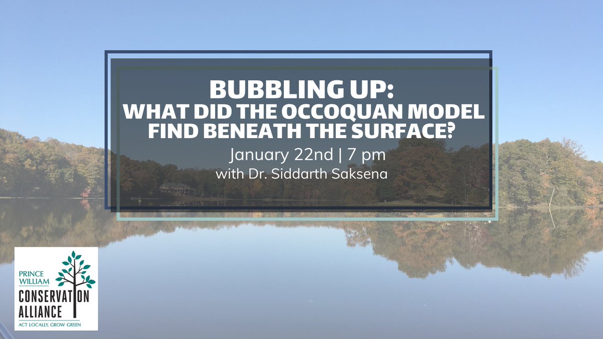 PWConserve's tweet photo. Bubbling up:   What Did The Occoquan Model Find Beneath the Surface?
January 22 | 7 pm via zoom | Free, registration required
The future of our water starts with the today's decisions. This is a conversation you won’t want to miss!
https://t.co/OIRNDFCfo8 https://t.co/JX4kHBFzqv