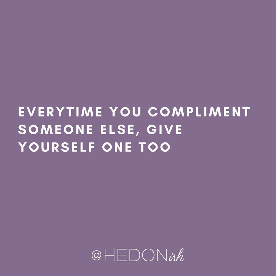 Give yourself the same love and kindness that you share with the world.
.
What's one compliment you can give yourself today?
.
[ALT TEXT:
Everytime You Compliment Someone Else, Give Yourself One Too]