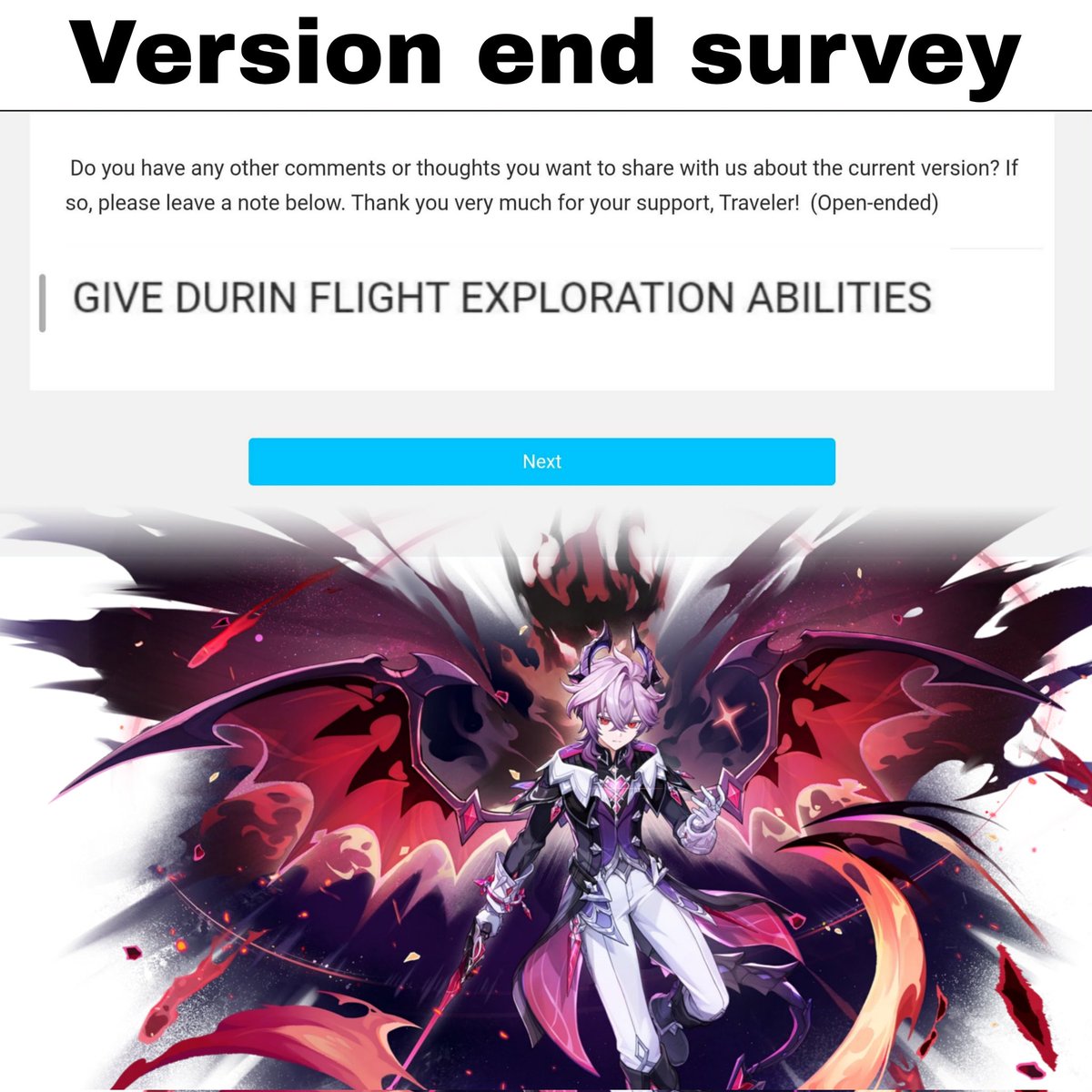teyvattabloid's tweet image. Please give durin his wings for flying and exploration

Hi everyone! There is an ongoing survey for the current genshin version. Let us all wish in the open-ended comment to give Durin an exploration ability and the use of his wings to fly instead of the wing glider. He's a…