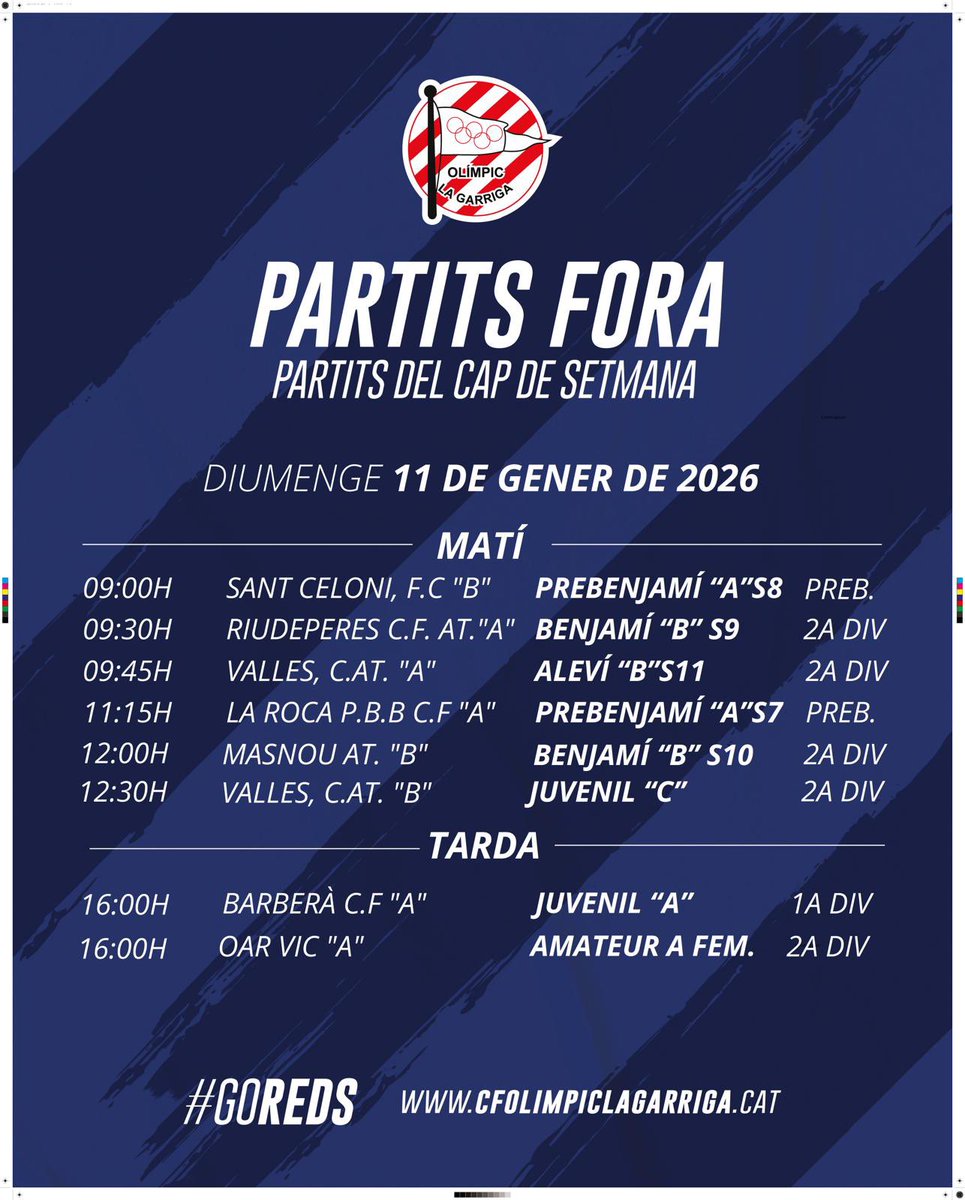 CFOlimpic's tweet photo. Horaris dels partits del 10 i 11 de gener de 2026 dels equips del #FBase, #FAmateur i #FutFem del #CFOLG que es jugaran FORA✈️

#CFOLG
#goreds🔴🔴 https://t.co/bWHREBzbHM