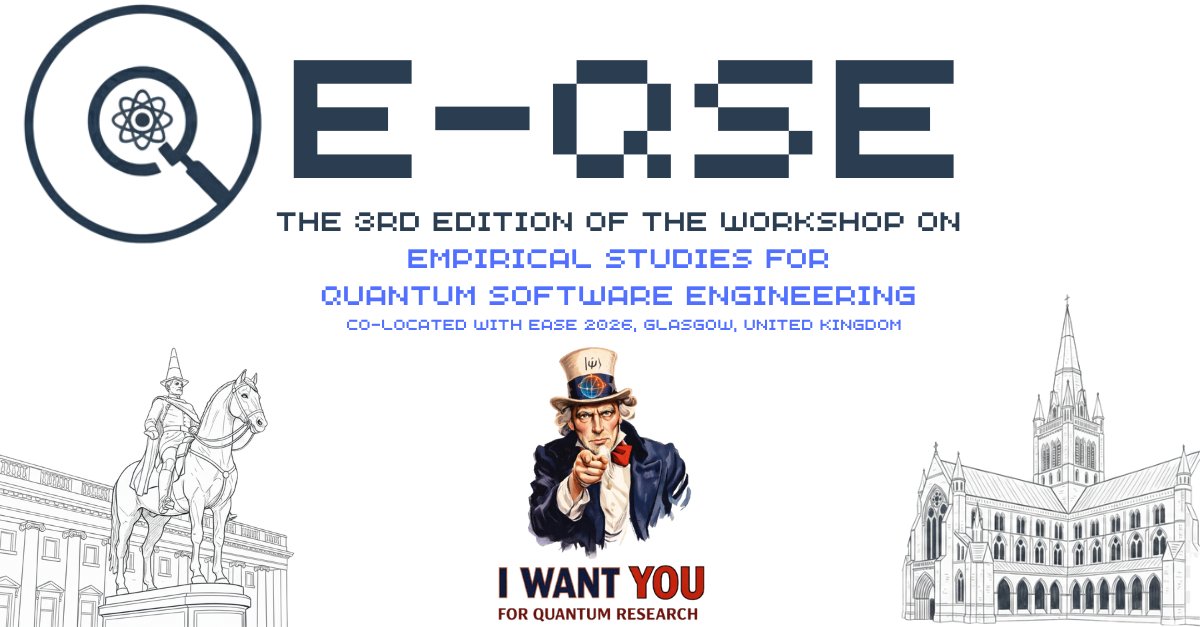 eqse_workshop's tweet photo. 📢 Call for Papers | E-QSE 2026 @ EASE 2026
Empirical Studies for Quantum Software Engineering (E-QSE): testing, metrics, tools, human aspects, industry cases.
📉 Negative results are welcome!
🗓️ Deadline: 2 Mar 2026 (AoE)
👉 https://t.co/PTCXdJJNgC
#CFP #QuantumSE #EmpiricalSE https://t.co/cJuhNrF6nx