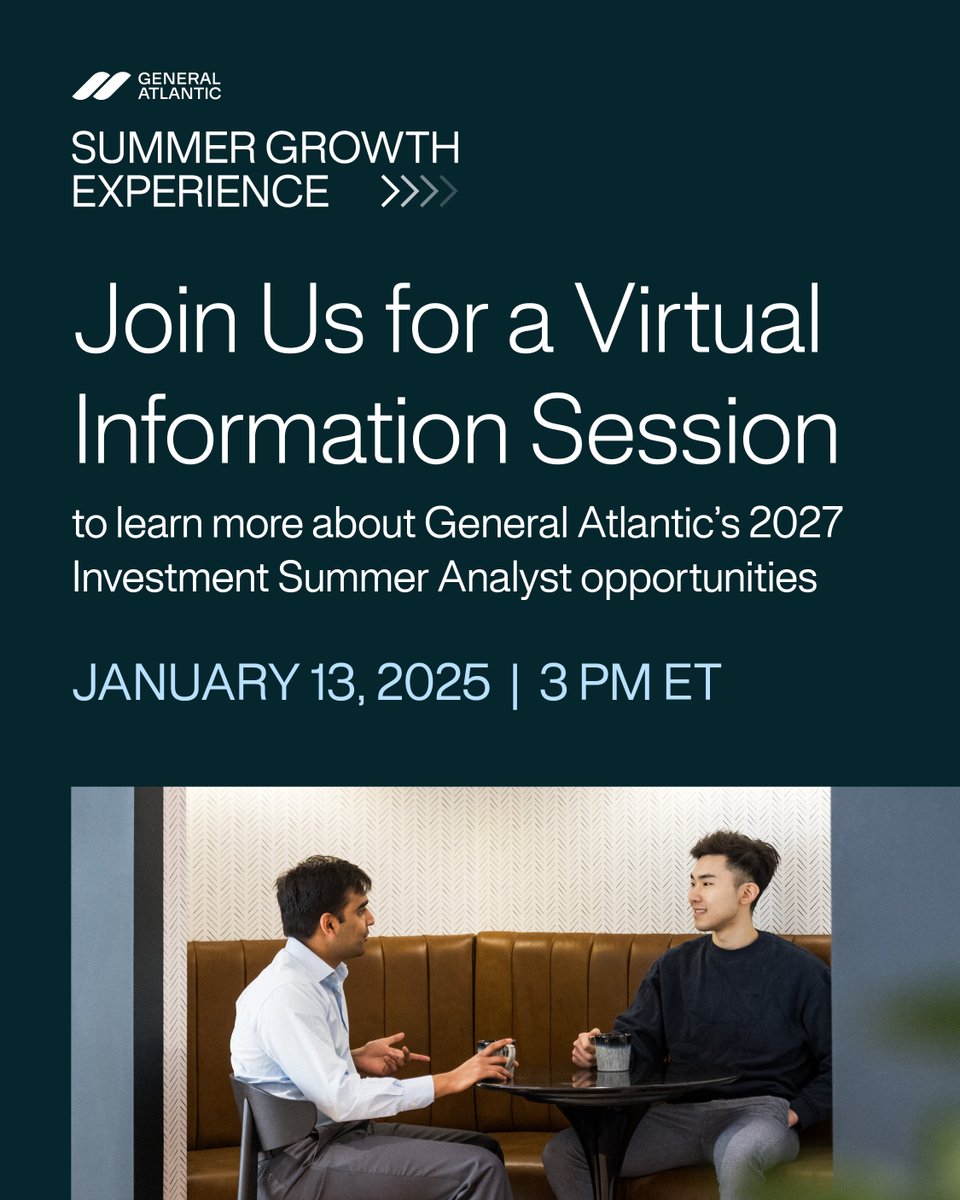 generalatlantic's tweet image. Join us for a Virtual Info Session on January 13th at 3pm ET to learn more about General Atlantic’s 2027 Investment Summer Analyst opportunities.

Register for the Info Session here: bit.ly/49ziMXW