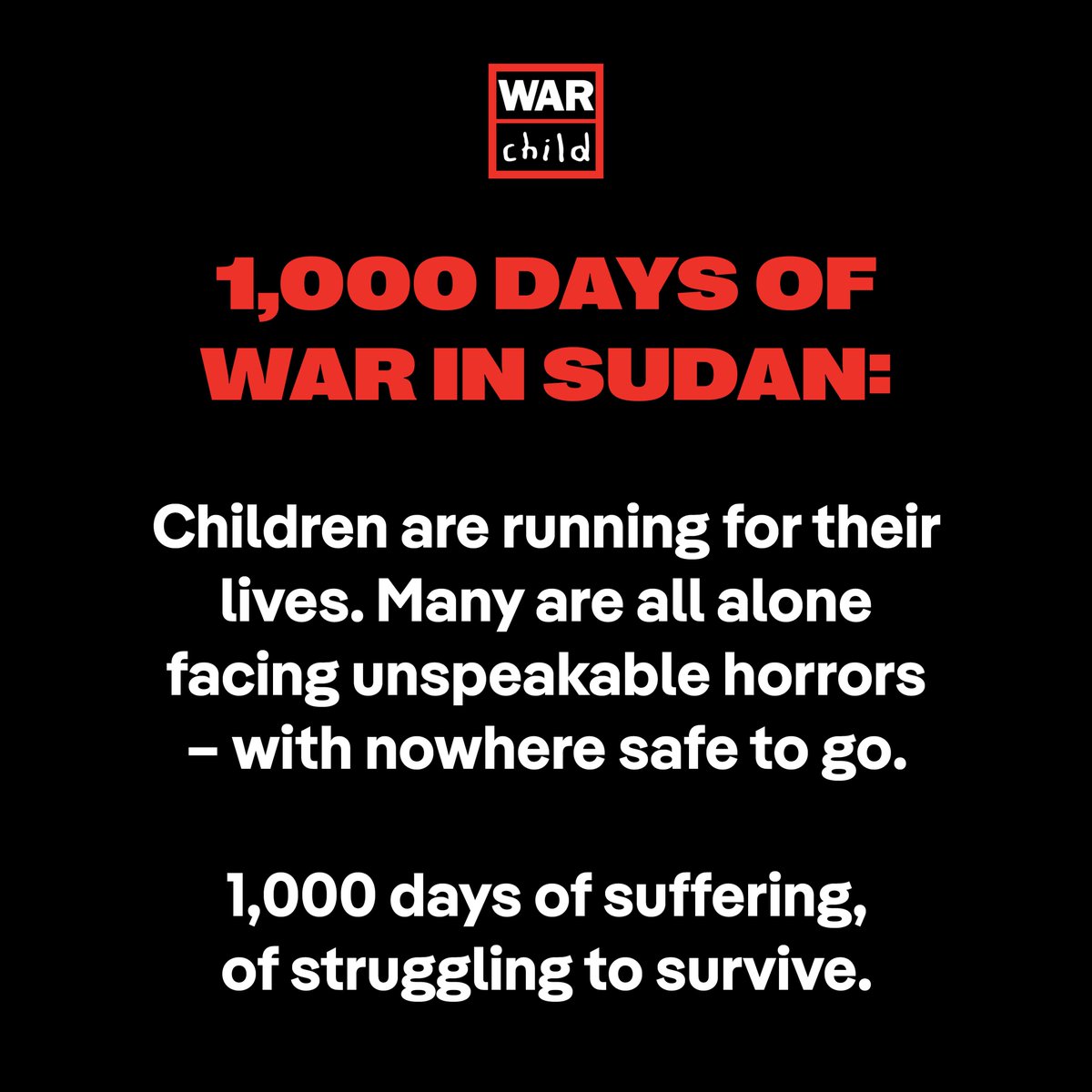 WarChildUK's tweet photo. For 1,000 days children in Sudan have been running from gunfire, abduction, rape and forced recruitment. Many are alone, separated from their families or orphaned, walking hundreds of kilometres trying to find safety.

1/3 https://t.co/elT0HGuPkB