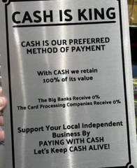 🎯🎯 "Support your local independent business by paying with cash."