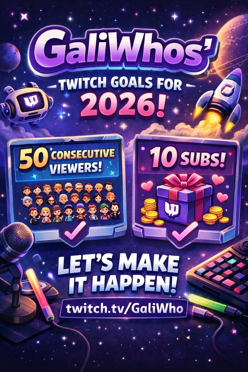 jhutton498's tweet image. "🚀 GALIWHS' TWITCH 2026 GOALS ARE LOCKED IN! 🚀
 
• 50 consecutive viewers
• 10 subscribers
 
Ready to build something amazing with you all – come hang out and help us hit these targets!
 Twitch.tv/GaliWho 
#TwitchStreamer #StreamGoals #2026Plans #GamingCommunity