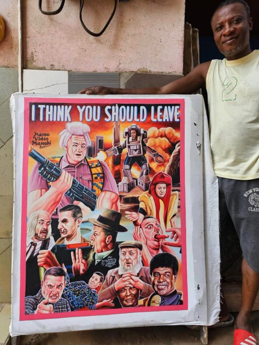 The Ghana movie poster guys did I Think Your Should Leave lmao