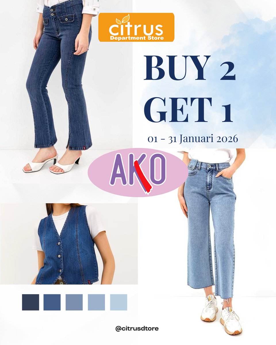 belanja denim favorit? 👖✨
Promo BUY 2 GET 1 dari AKO!
🗓 s/d 31 Jan 2026

Mix &amp; match jeans favoritmu 💙
Yuk langsung datang sebelum kehabisan!

#CitrusDeptStore #AKO #BotaniSquareMall #DmallDepok #buy2get1free #shopping #depok #bogor #denim #womensfashion