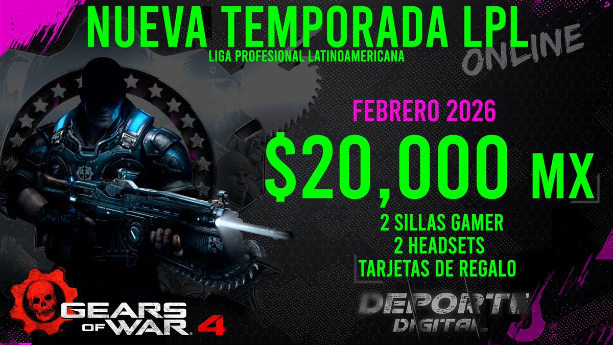 DeporteDigitalH's tweet image. NUEVA TEMPORADA LIGA PROFESIONAL LATINOAMERICANA

Prepara a tu escuadrón para revivir la nostalgia de la LPL en el videojuego de Gears 4.

❤️FEBRERO del 2026 tendremos registros abiertos. ❤️Escalada 5vs5

@GearsofWar
@GearsLATAM
@Xbox
@XboxMexico