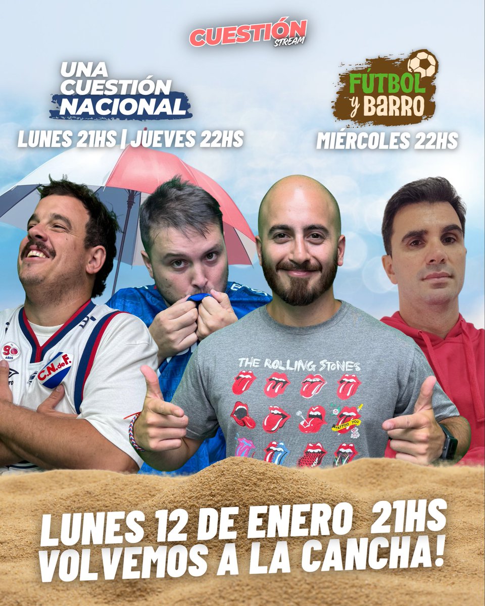 Desde el lunes 12 de enero ☀️ Volvemos a la cancha ⚽️ En directo

Lunes 21HS 
#UnaCuestiónNacional ✔️

Miércoles 22HS 
#FútbolYBarro ✔️

Jueves 22HS
#UnaCuestiónNacional ✔️

Salú la barra‼️

Suscribite a nuestro canal de Cuestión Stream ▶️
Nos vemos en El Streaming de la Gente😎