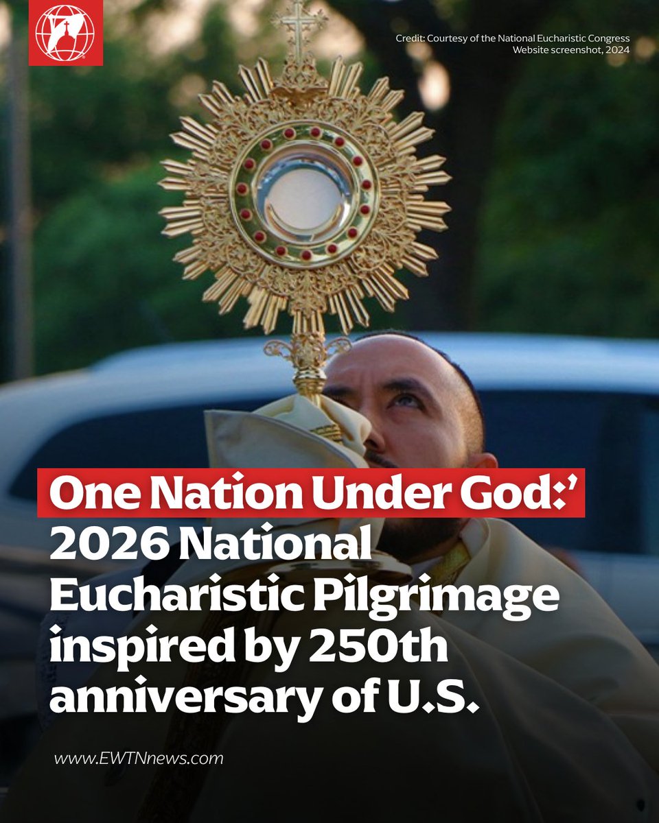 EWTNews's tweet image. In celebration of the United States of America’s 250th anniversary, the 2026 National Eucharistic Pilgrimage’s theme is “One Nation Under God.” Pilgrims will journey on the St. Frances Xavier Cabrini Route to honor the first American citizen to be canonized.

“One Nation Under…