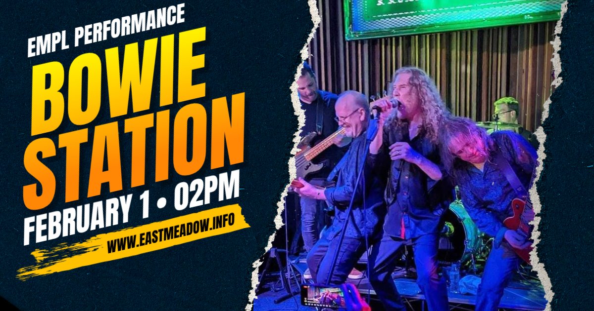 Bowie Station
Sunday, February 1 at 2 p.m.
Registration will open Monday, January 19 at 9:30 a.m.
Reservations can be made online at eastmeadow.info,
or by phone at 516-794-2570, Option 3.
First day of reservations for EM School District residents only.