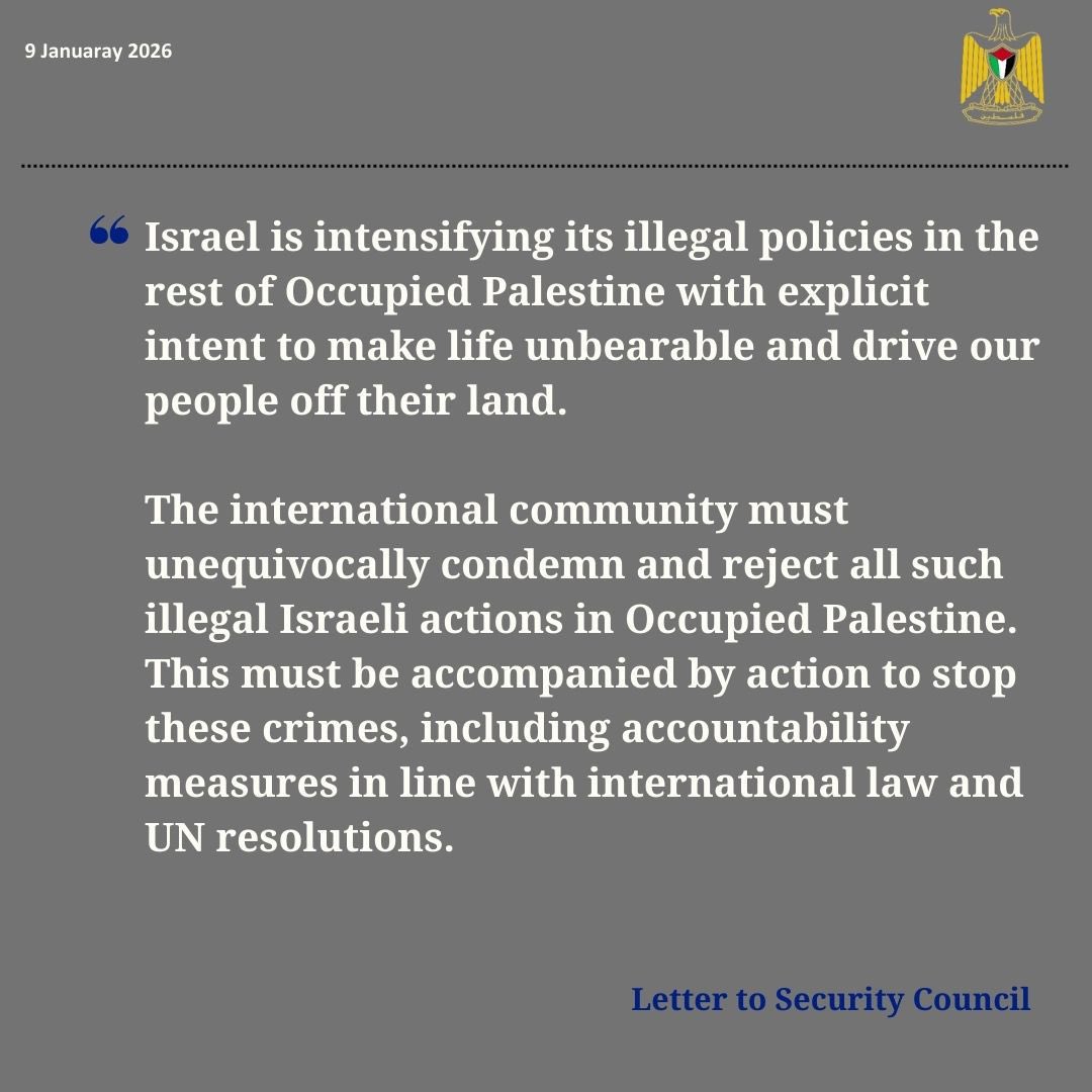 In a letter to the Security Council, the State of Palestine affirmed: