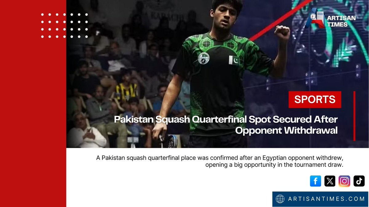 artisan_times's tweet photo. Pakistan advances to the quarterfinals after an opponent withdrawal. Big match ahead.
#SquashNews #PakistanSquash #TournamentUpdate
Read more: https://t.co/UAwGjkLoSx https://t.co/ZAKWlpCLcp
