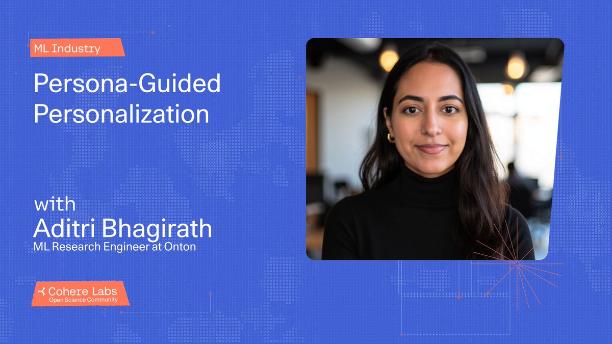 Our community-led ML Industry group is excited to host Aditri Bhagirath for insightful presentation that introduces SynthesizeMe, a method for inferring implicit user personas from interaction behavior to enable LLM personalization without explicit identity labels or predefined