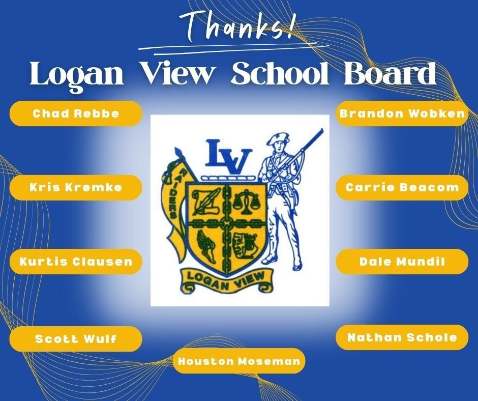It's School Board Appreciation Month, and we want to say Thank You to those who serve on the Logan View Board!