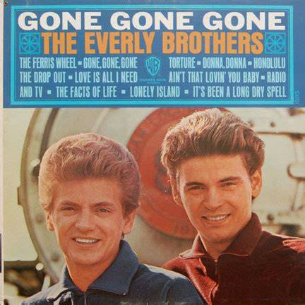 TheSongbook60's tweet photo. The Everly Brothers--Gone, Gone, Gone
Warner Bros. Records
Released: December 1974
Billboard: DNC
Singles: "Ain't That Loving You Baby" (#133)
                 "The Ferris Wheel" (#72)
                 "Gone Gone Gone" (#31)
#EverlyBrothers #1960s #Albums #Records #History https://t.co/3kQb6ejxhq