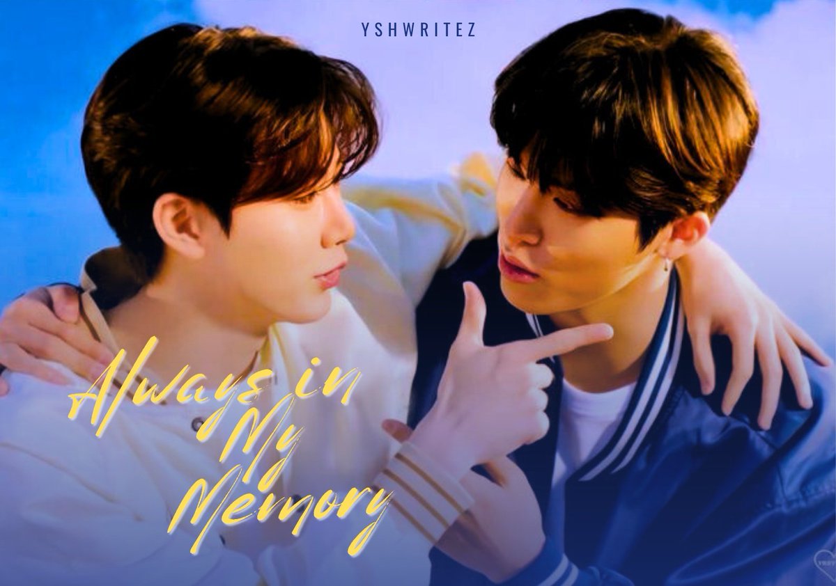 yshwritez's tweet photo. Always in My Memory

— a #jeongkyu au wherein Fred (kjk) is a man sufferring from a short term memory loss yet he always remember every single thing about his bestfriend's brother Haze (pjw). Gradually, he develops a feeling for him — could it be love? https://t.co/0uIU0fWRgo