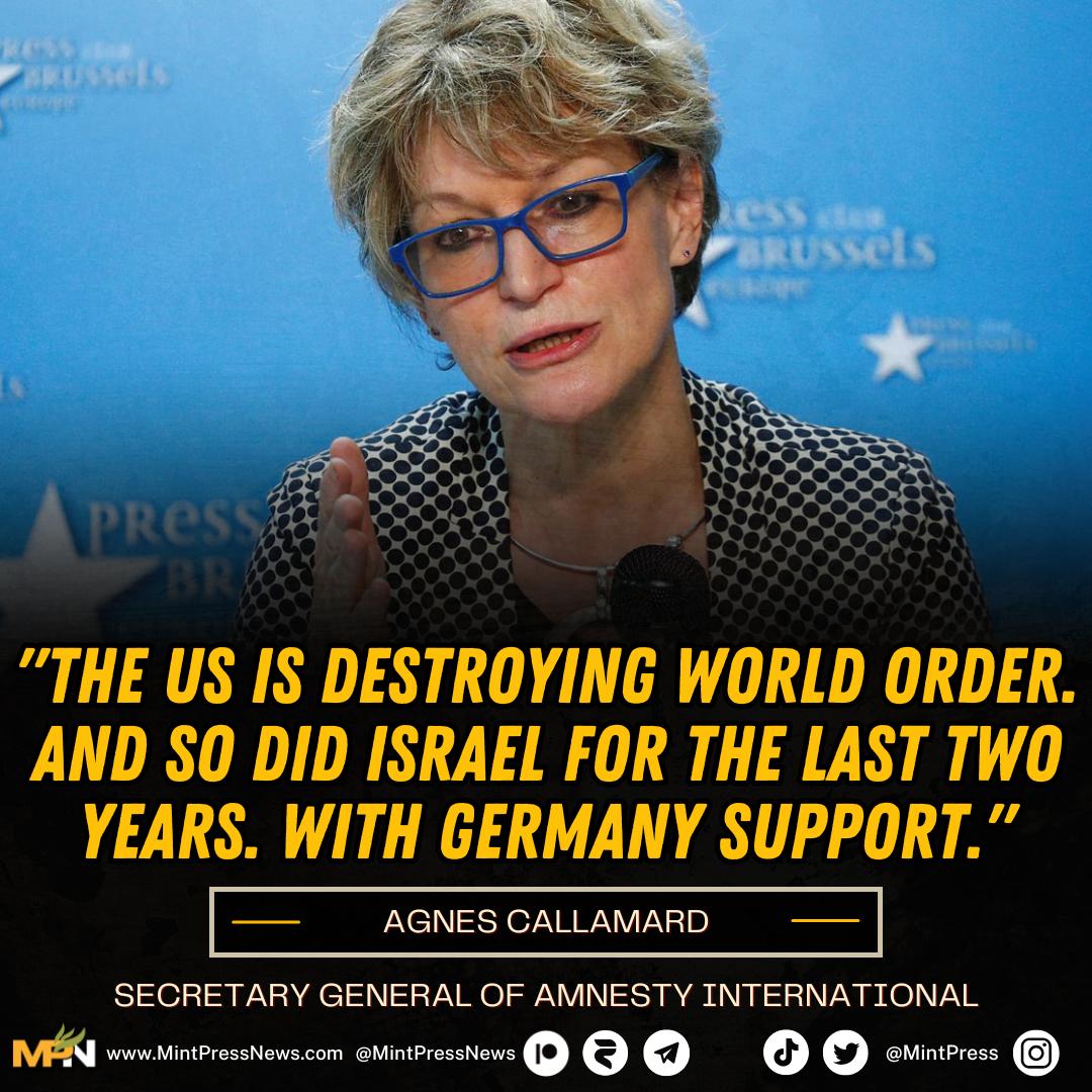 MintPressNews's tweet image. On January 9, 2026, Agnès Callamard, the Secretary General of Amnesty International, posted a statement on social media confirming that the United States and Israel are "destroying world order".

Callamard stated that the U.S. is destroying the world order and that Israel has…