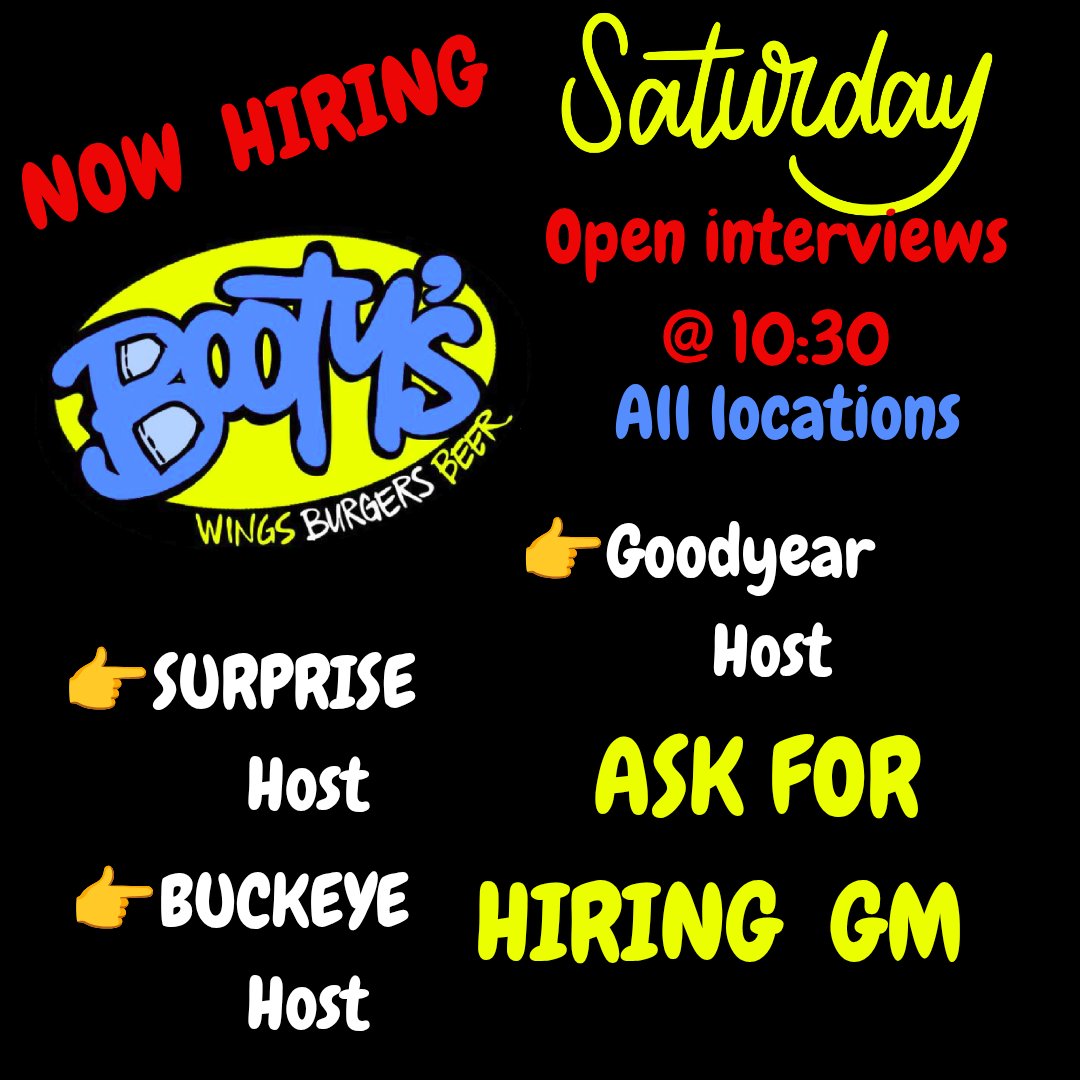 bootyswings's tweet image. 🚨 WE'RE HIRING! 🚨

Join the Booty's family this Saturday! We're looking for energetic team members to join our crew at all three locations.

📍 OPEN INTERVIEWS THIS SATURDAY @ 10:30 AM
📍 ALL LOCATIONS

POSITIONS AVAILABLE:
🍔 HOST (Goodyear, Surprise &amp;amp; Buckeye - URGENT!)