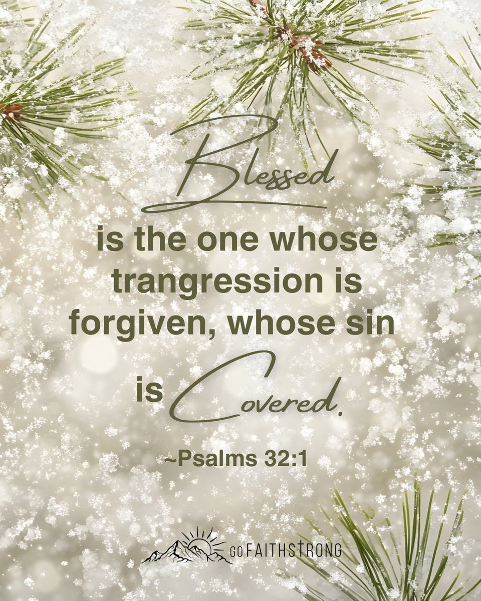 GoFaithstrong's tweet photo. If you are a Christian, you can rest in this: your sin is forgiven and covered.
If you are not, God has made a way for you.
Psalm 32:1 is an invitation to grace—for all. To lean more click link below.
https://t.co/V1UKthrUP0
#Psalm321 #GoFaithStrong #GraceForAll #Forgiveness https://t.co/TLB4mEy1dT