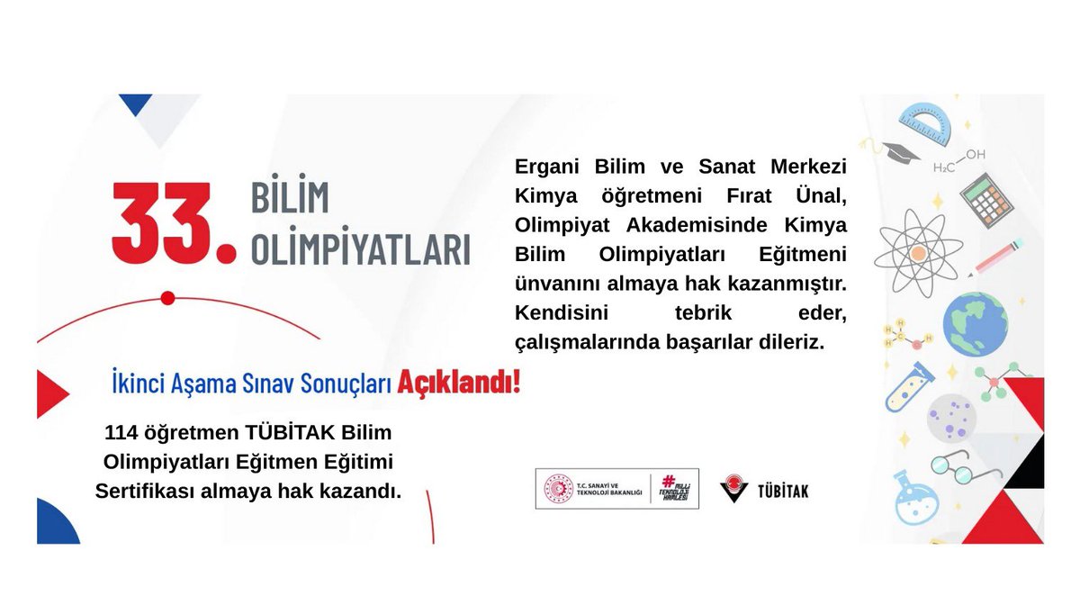 🔬33. Bilim Olimpiyatları kapsamında düzenlenen ikinci aşama sınav sonuçlarına göre; 

💫Ergani Bilim ve Sanat Merkezi 
👨‍🔬Kimya Öğretmeni Fırat Ünal, 
TÜBİTAK Olimpiyat Akademisinde Kimya Bilim Olimpiyatları Eğitmeni ünvanını almaya hak kazanmıştır.

✨ Öğretmenimizi tebrik