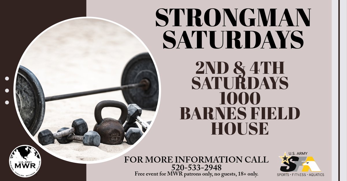 MWRHuachuca's tweet photo. Looking to increase strength, power and agility? Come train with us! Strongman Saturday is a free seminar at Barnes Field House every 2nd &amp; 4th Saturday of the month. https://t.co/p3cVFuz7Fx