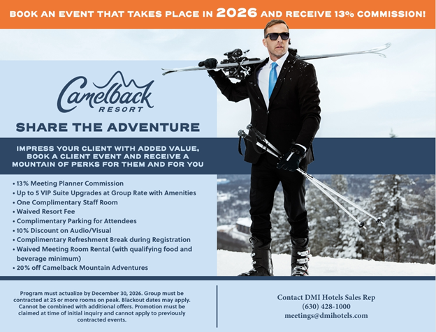 Elevate your 2026 corporate event at Camelback Resort with 20,000 sq. ft. of flexible meeting space, mountain views, and year-round activities. Book the exclusive 2026 Incentive Package with DMI Hotels at (630) 428-1000.
