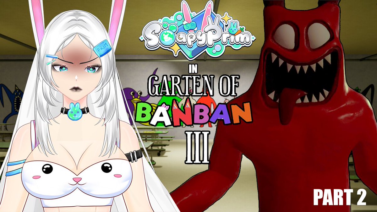 SoapyPrim's tweet photo. Seven doors before the boss fight 😭
Garten of Banban 3 pretty much said “padding builds character.”

New video is up! 🐰🧼
👉  https://t.co/1WMYbMMp16

#GartenOfBanban #VTuber #HorrorGaming #IndieHorror #SoapyPrim https://t.co/0YtZKU8Pac