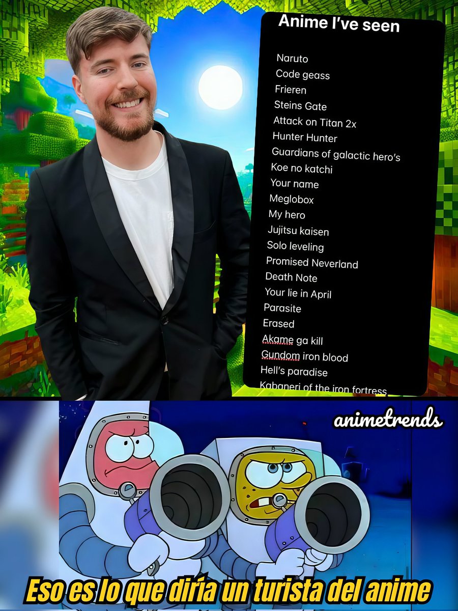 AnimetrendsLA's tweet image. AHORA: MrBeast dice que no es ningún turista del anime y muestra la lista de los animes que ha visto.