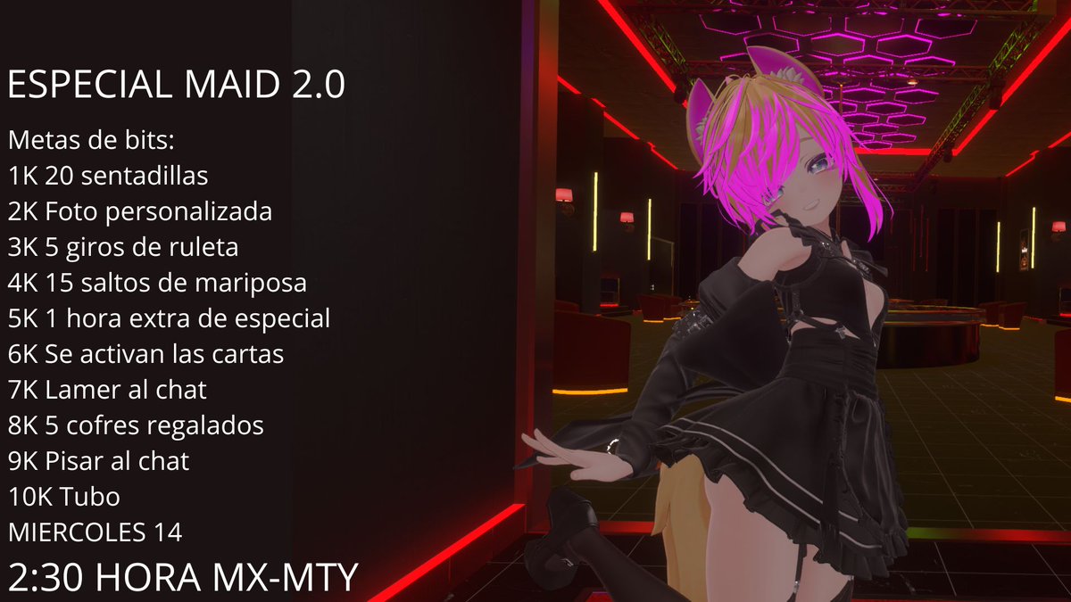 El escenario esta puesto, el traje limpio, y como buen hombre, tengo que cumplir con mi promesa.
Estas son las metas! Estas son las recompensas! Esto es el Especial Maid 2.0!
Nos vemos el miércoles! (ODIARE ESE PINCHE DIA COMO NUNCA)