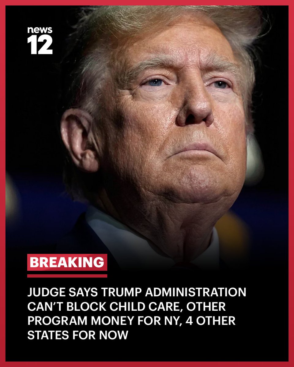 News12HV's tweet image. BREAKING NEWS: Judge rules Trump administration cannot block federal money for child care subsidies, other programs for NY and 4 other states. 

#News12 #BreakingNews #TrumpAdministration #Court #ChildCare #News #LocalNews

bit.ly/4sxD3pr