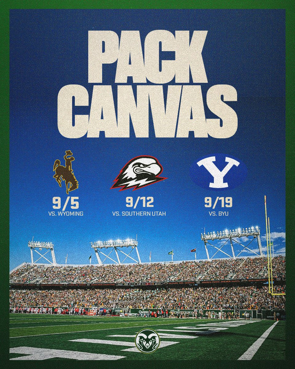 CSUFootball's tweet photo. 𝙋𝘼𝘾𝙆 𝘾𝘼𝙉𝙑𝘼𝙎 🏟️

3️⃣ non-con games you can't miss - place your 2026 deposit now 👇

🎟️ https://t.co/QrvRSxbnId 

#Relentless x #CSURams https://t.co/3ljzS0bqj1